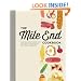 The Mile End Cookbook: Redefining Jewish Comfort Food from Hash to Hamantaschen