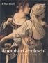 Artemisia Gentileschi and the Authority of Art: Critical Reading and Catalogue Raisonne