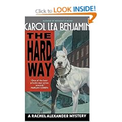 The Hard Way: A Rachel Alexander Mystery (Rachel Alexander & Dash Mysteries)