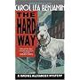 The Hard Way: A Rachel Alexander Mystery (Rachel Alexander & Dash Mysteries)
