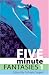 Five Minute Fantasies: v. 1 (Xcite Selections): v. 1 (Xcite Selections)