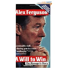A Will To Win : The Manager's Diary