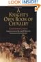 A Knight's Own Book of Chivalry (The Middle Ages Series)