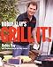 Books : Bobby Flay's Grill It!