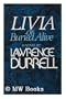 Livia: Or Buried Alive