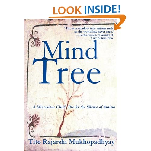 The Mind Tree: A Miraculous Child Breaks the Silence of Autism