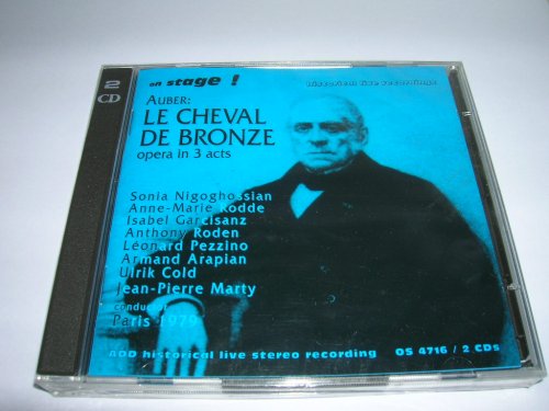 CD-Charts  Music : David Francois Esprit Auber - Le Cheval de Bronz (2 CD) (On Stage)