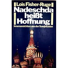 Nadeschda hei�t Hoffnung