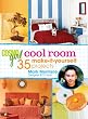 CosmoGIRL Cool Room: 35 Make-It-Yourself Projects (Cosmogirl!)