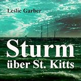 Sturm �ber St.Kittsvon "Leslie Garber"