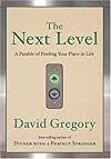 The Next Level: A Parable of Finding Your Place in Life