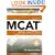 Examkrackers MCAT Verbal Reasoning & Mathematical Techniques