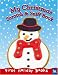 Books : My Christmas Scratch and Sniff Book (First Holiday Books)