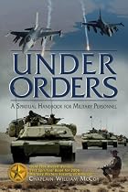 Under Orders: A Spiritual Handbook for Military Personal