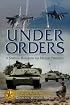 Under Orders: A Spiritual Handbook for Military Personal