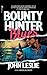 BOUNTY HUNTER BLUES