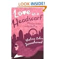 Love in a Headscarf: Muslim woman seeks the One