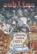 Sublime: Stories, Tales, Lies, & Exaggerations