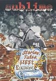 Sublime: Stories, Tales, Lies, & Exaggerations