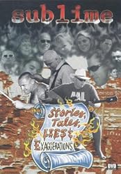 Sublime: Stories, Tales, Lies, & Exaggerations