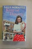 Keep on dancing