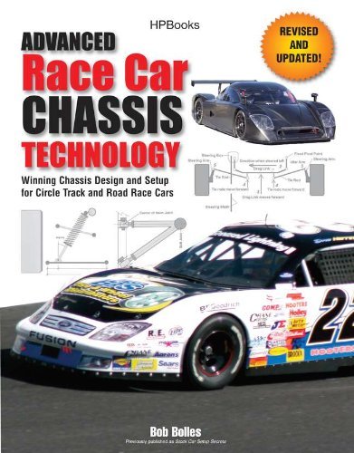 Advanced Race Car Chassis Technology HP1562 Winning Chassis Design and Setup for Circle Track and Road Race Cars by Bolles, Bob [HP Trade,2010] (Paperback)