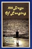 One Hundred Days of Longing