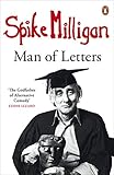 Spike Milligan - man of letters