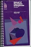 Manual of psychiatric emergencies