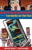 Networked: Carabella on the Run by Mark Badger, Gerard Jones