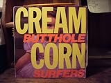 Cream Corn From the Socket of Davis [VINYL]