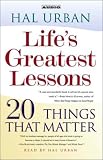 Life's Greatest Lessons: 20 Things That Matter