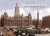 Second city : Glasgow photographs, 1860-1960
