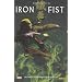 Iron Fist, Tome 03 :
