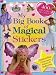 My Big Book of Magical Stickers [With 400 Reusable Stickers] (Sticker Books)