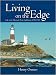Living on the Edge: Life at the Montauk Point Lighthouse 1930-1945