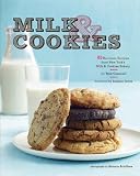 Milk & cookies : 89 heirloom recipes from New York's Milk & Cookies Bakery