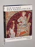 Produkt-Bild: Hubert, Jean/ Porcher, Jean/ Volbach, Wolfgang Fritz: Die Kunst der Karolinger. Von Karl dem Gro&szlig;en bis zum Ausgang des 9. Jahrhunderts. M&uuml;nchen, Beck, 1969. 4&deg;. X, 386 S., Abb. u. Ktn. mit Text, 1 Titelbild. Leinen. Schutzumschl.