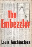 Embezzler by Louis Auchincloss ($3.16)