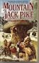 Comanche Come-On (Mountain Jack Pike)