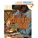 Cooking the Cowboy Way: Recipes Inspired by Campfires, Chuck Wagons, and Ranch Kitchens