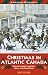  Christmas in Atlantic Canada: Heartwarming Legends, Tales, and Traditions (An Amazing Stories Book)