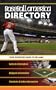 Baseball America 2009 Directory: Your Definitive Guide to the Game (Baseball America Directory)