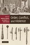 Order, Conflict, and Violence