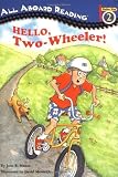 Hello, Two-wheeler! (All Aboard Reading) by Mason (1995-05-09)