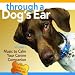 Through A Dog's Ear: Vol 1, Music To Calm Your Canine Companion