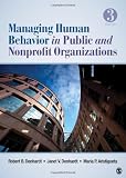 Managing Human Behavior in Public and Nonprofit Organizations