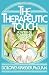 The Therapeutic Touch: How to Use Your Hands to Help or to Heal