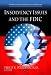 Insolvency Issues and the FDIC (Financial Institutions and Services)