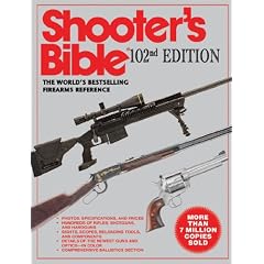 The Shooter's Bible: The World's Bestselling Firearms Reference